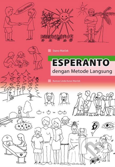 Esperanto dengan metode langsung - Stano Marček, Stano Marček, 2013