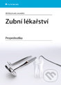 Zubní lékařství - Jiří Mazánek a kolektív, Grada, 2014
