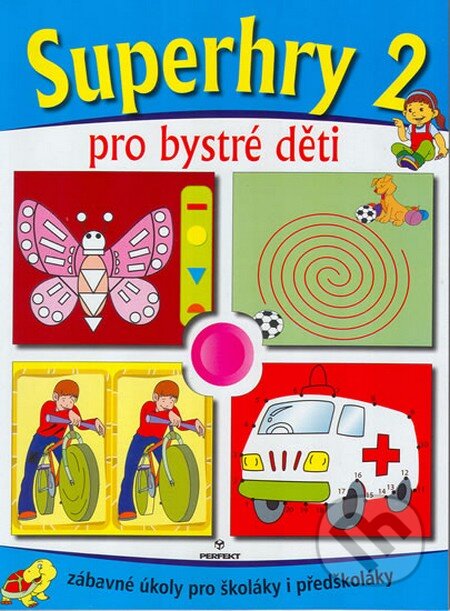 Superhry pro bystré děti 2., Perfekt, 2009