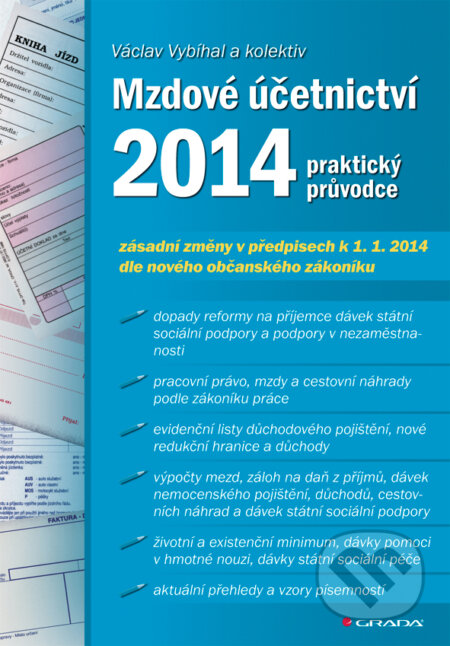 Mzdové účetnictví 2014 - Vybíhal Václav a kolektiv, Grada, 2014