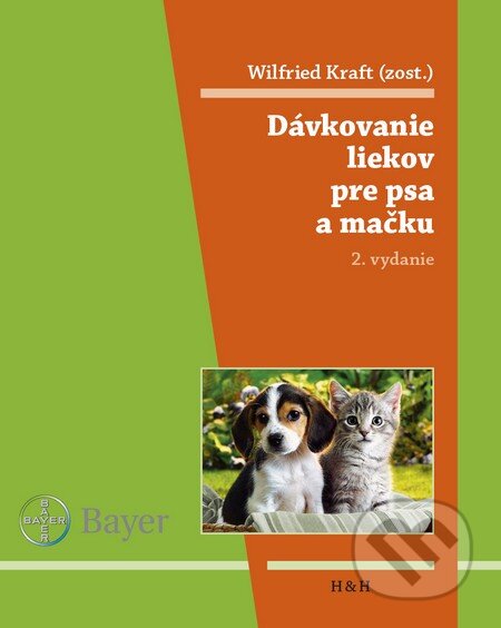 Dávkovanie liekov pre psa a mačku - Ilka U. Emmerich, Wilfried Kraft, Fritz R. Ungemach, Hajko a Hajková, 2013