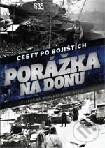Porážka na Donu: Cesty po bojištích 1, Řiťka video, 2014