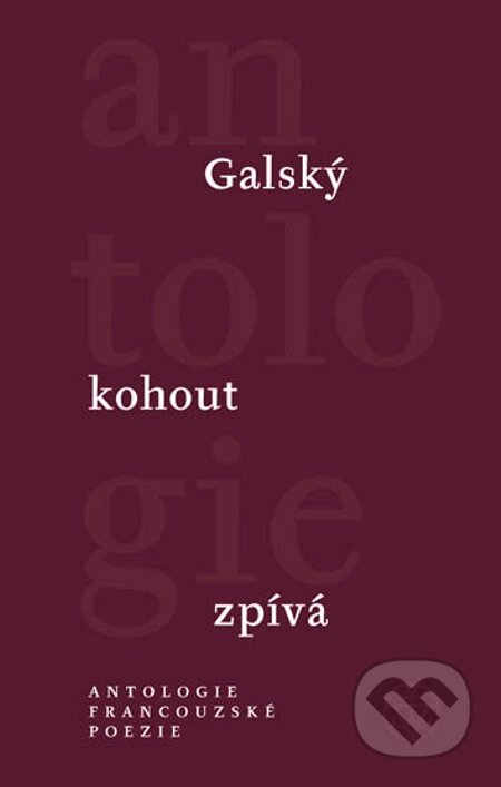E-kniha: Galský kohout zpívá (Vyšehrad). Vyšehrad, 2009