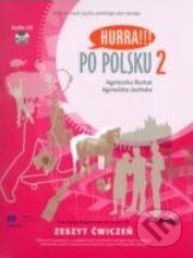Kniha: Hurra!!! Po Polsku 2 (Agnieszka Burkat). , 2007