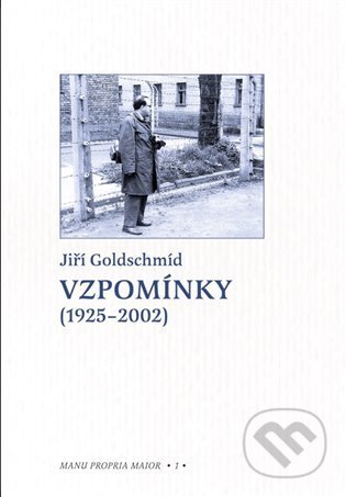 Vzpomínky (1925-2002) - Jiří Goldschmíd, Scriptorium, 2022