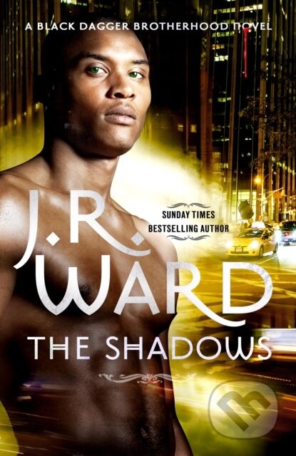 E-kniha: The Shadows (J. R. Ward). Little, Brown Book Group, 2015