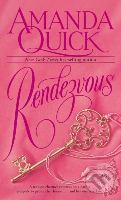 E-kniha: Rendezvous (Amanda Quick). Random House, 2010