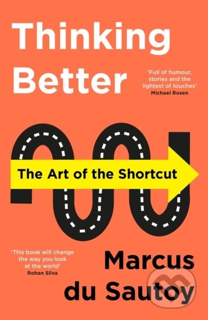 Thinking Better - Marcus du Sautoy, HarperCollins, 2022