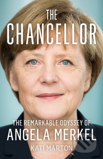 The Chancellor - Kati Marton, HarperCollins, 2022