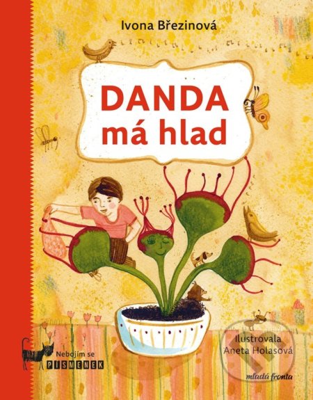 Danda má hlad - Ivona Březinová, Aneta Františka Holasová (ilustrátor), Mladá fronta, 2022