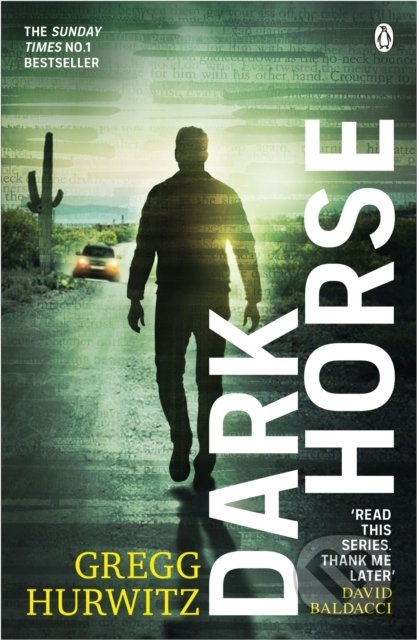 Dark Horse - Gregg Hurwitz, Penguin Books, 2022