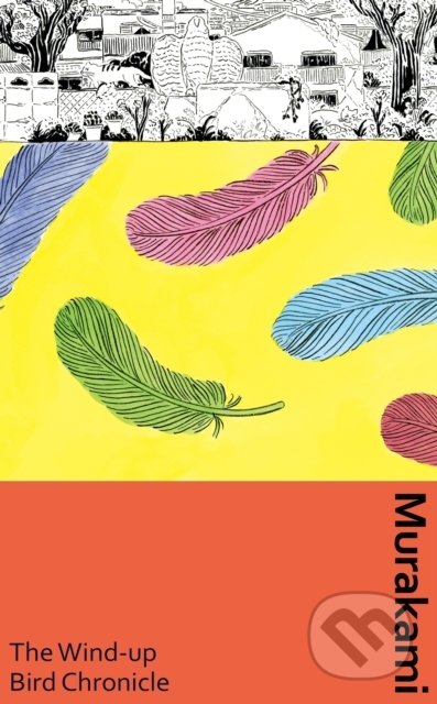 The Wind-Up Bird Chronicle - Haruki Murakami, Vintage, 2022