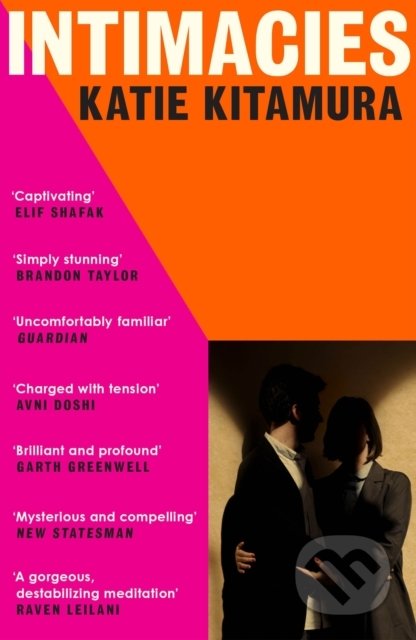 Intimacies - Katie Kitamura, Vintage, 2022