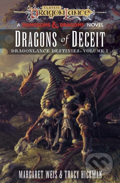 Dragons of Deceit - Margaret Weis, Cornerstone, 2022