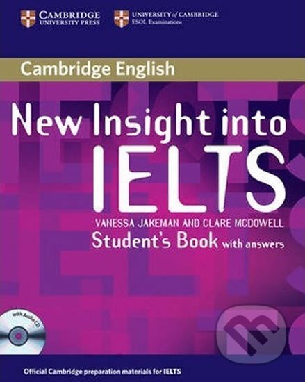 New Insight into IELTS Students Book Pack - Vanessa Jakeman, Cambridge University Press, 2008
