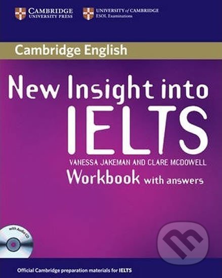 New Insight into IELTS Workbook Pack - Vanessa Jakeman, Cambridge University Press, 2008