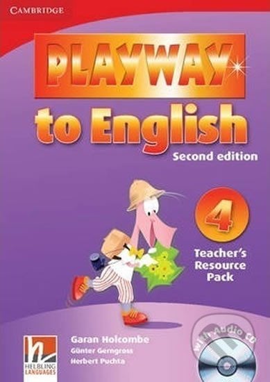 Playway to English Level 4: Teachers Resource Pack with Audio CD - Garan Holcombe, Cambridge University Press, 2009