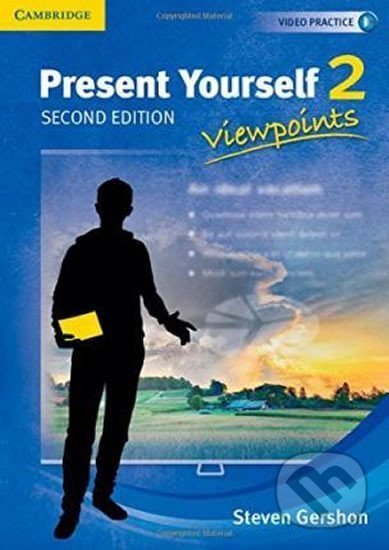Present Yourself 2: Student´s Book - Steven Gershon, Cambridge University Press, 2015