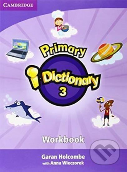 Primary i-Dictionary 3 (Flyers): Workbook + DVD-ROM - Garan Holcombe, Cambridge University Press, 2017