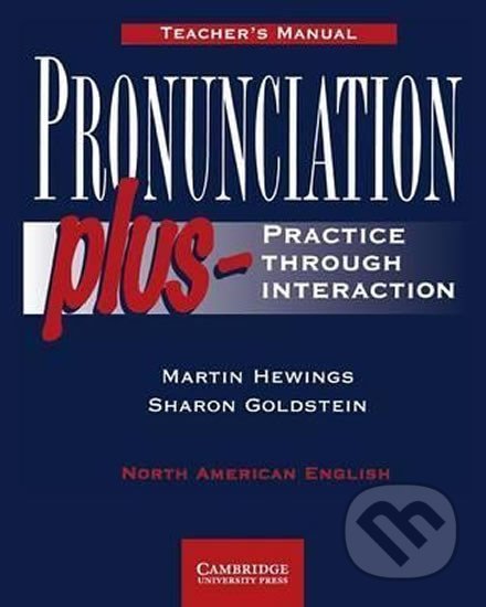 Pronunciation Plus: Tchr´s Manual - Martin Hewings, Cambridge University Press, 1999