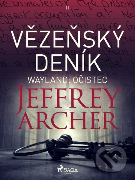 E-kniha: Wayland: Očistec (Jeffrey Archer). Saga Egmont