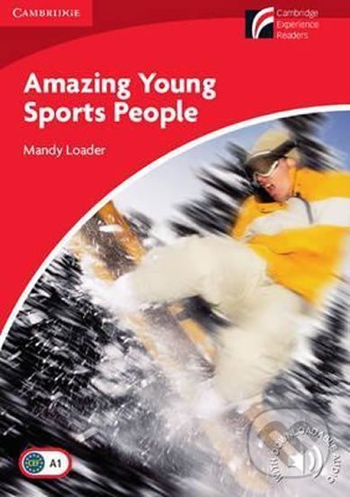 Amazing Young Sports People Level 1 Beginner/Elementary - Mandy Loader, Cambridge University Press, 2010