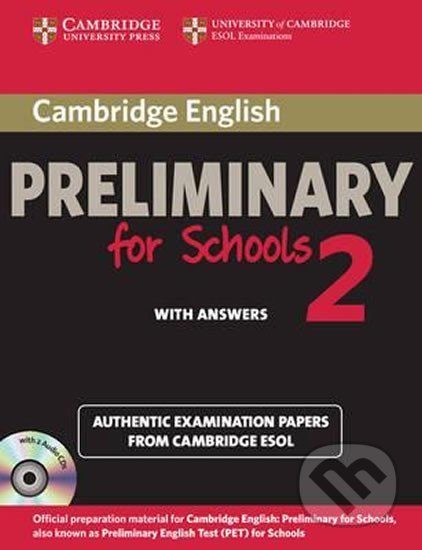 Cambridge PET for Schools 2: Self-study Pack (SB with ans. A-CDs)