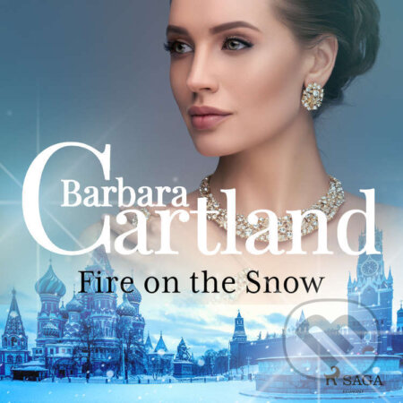 Fire on the Snow (EN) - Barbara Cartland, Saga Egmont, 2022