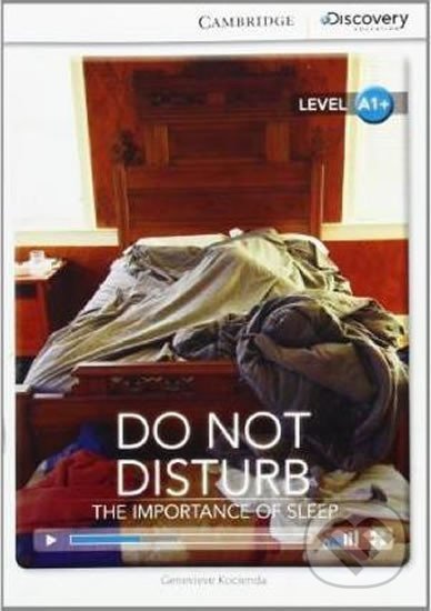 Do Not Disturb: The Importance of Sleep High Beginning Book with Online Access - Genevieve Kocienda, Cambridge University Press, 2014