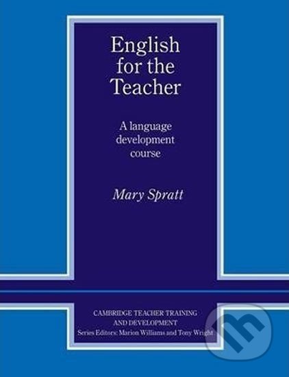 English for the Teacher - Mary Spratt, Cambridge University Press, 1994
