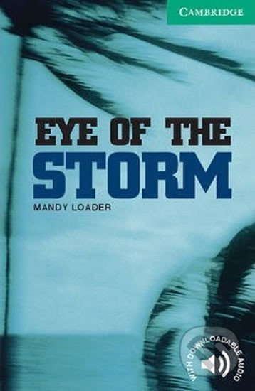Eye of the Storm - Mandy Loader, Cambridge University Press, 2003