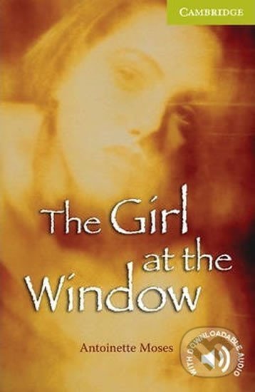 Girl at the Window - Antoinette Moses, Cambridge University Press, 2007