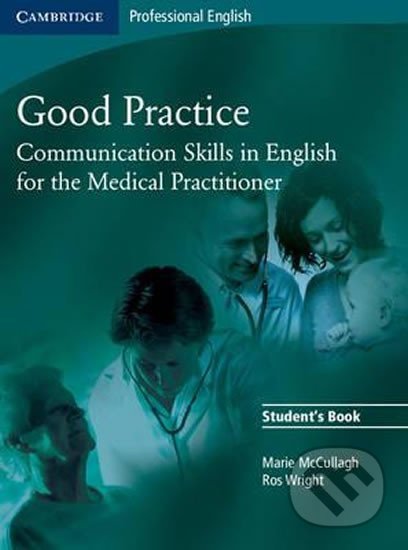 Good Practice Students Book - Marie McCullagh, Cambridge University Press, 2008