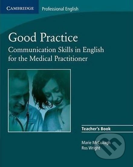 Good Practice Teachers Book - Marie McCullagh, Cambridge University Press, 2008