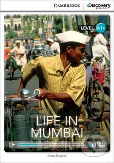 Life in Mumbai High Beginning Book with Online Access - Brian Sargent, Cambridge University Press, 2014