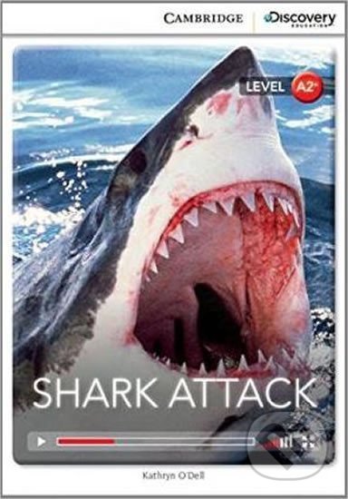 Shark Attack Low Intermediate Book with Online Access - Kathryn O´Dell, Cambridge University Press, 2014