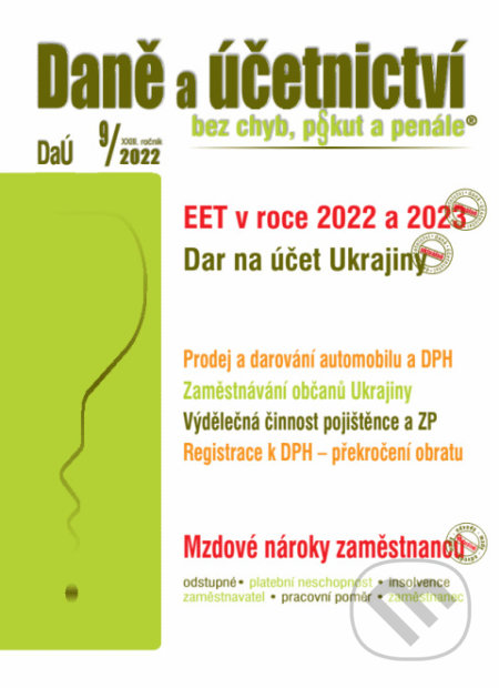 Daně a účetnictví bez chyb, pokut a penále 9 / 2022 - EET – dobrovolné využívání