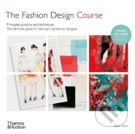 Fashion Design Course - Steven Faerm, Thames & Hudson, 2022