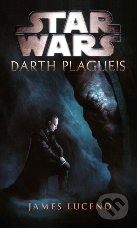 Star Wars - Darth Plagueis - James Luceno, Egmont ČR, 2021