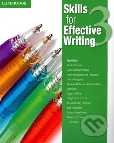 Skills for Effective Writing Level 3 Student´s Book, Cambridge University Press, 2013