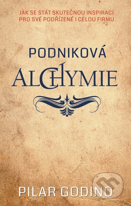 E-kniha: Podniková alchymie (Pilar Godino)