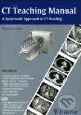 Kniha: CT Teaching Manual (Matthias Hofer). Thieme, 2010