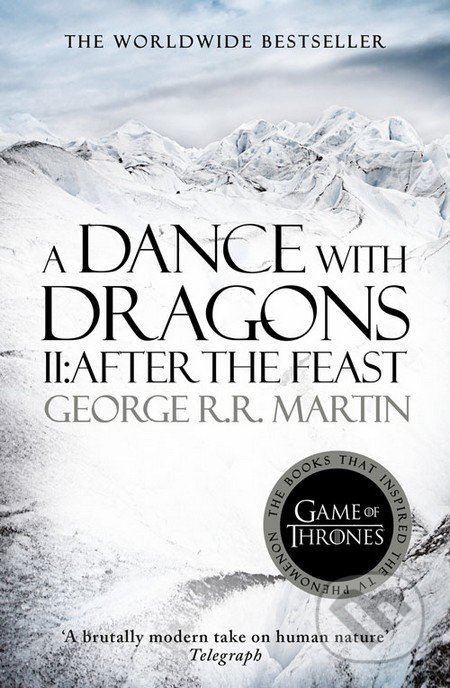 A Dance With Dragons (Part 2): After the Feast - George R.R. Martin, HarperCollins, 2014