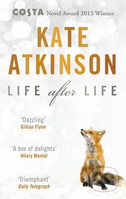 Life After Life - Kate Atkinson, 2014