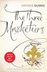 The Three Musketeers - Alexandre Dumas, Vintage, 2014