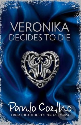 Veronika Decides to Die - Paulo Coelho, HarperCollins, 2014