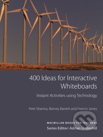 400 Ideas for іnteractive Whiteboards - Barney Barrett, Pete Sharma a kol. - kniha z kategorie Odborné a naučné