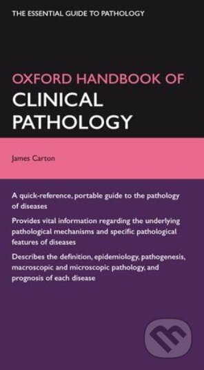 Oxford Handbook of Clinical Pathology - James Carton, Oxford University Press, 2012