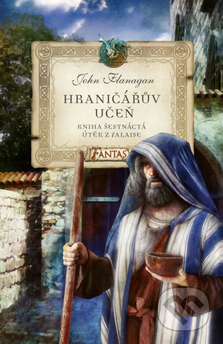 Hraničářův učeň - Kniha šestnáctá - Útěk z Falaise - John Flanagan, Egmont ČR, 2021