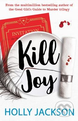 Kill Joy - Holly Jackson, HarperCollins, 2022